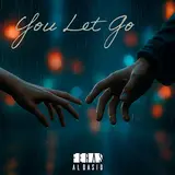Feras Al Qasid — You Let Go
