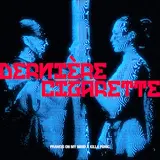 Francis On My Mind — Dernière Cigarette ft Killa Fonic