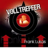Frank Lukas — Sag Ihm... (Radio Edit)