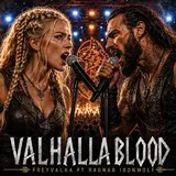 Freyvalka — Valhalla Blood | Viking Song