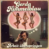 Gerda Himmelblau — Arbeit Überspringen