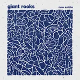 Giant Rooks — Bright Lies
