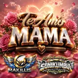 Grupo Makillis — Te Amo Mama (Feat. Sonikumbia)