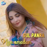 Gul Panra — Man Amadam