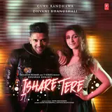 Guru Randhawa — Ishare Tere Ft Dhvani Bhanushali
