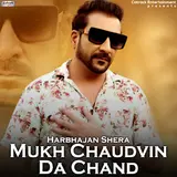 Harbhajan Shera — Mukh Chaudvin Da Chand