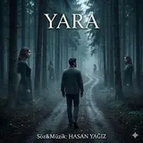 Hasan Yağiz — Yara