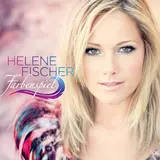 Helene Fischer — Ein Kleines Glück