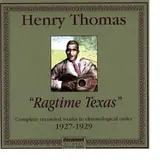 Henry Thomas — Cottonfield Blues