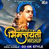 Hiral Kamble — Bhim Jayanti Mashup Hk Style Bhim Song