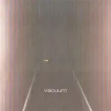 Homeshake — Vacuum