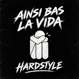 Hstekk — Ainsi Bas La Vida (Hardstyle - Nightcore)