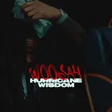 Hurricane Wisdom — Woosah
