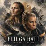 Iron Peak — Fljúga Hátt Ft Ravnir