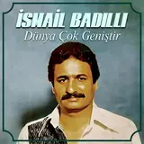 İsmail Badıllı — Ayrılık Olmasaydı (U.h.)