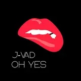 J-Vad — Oh Yes