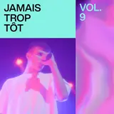 Jamais Trop Tôt — Et Puis Si Ft Emma Rose