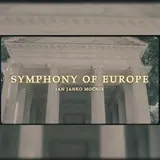 Jan Janko Močnik — Symphony Of Europe