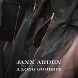 Jann Arden — A Long Goodbye