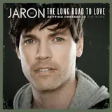 Jaron And The Long Road To Love — Pray For You