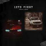 Jasser Labidi — Lets Fight