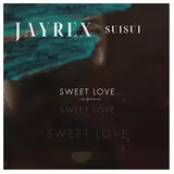 Jayrex Suisui — Sweet Love