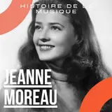 Jeanne Moreau — J'ai La Mémoire Qui Flanche