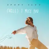 Jenny Zett — (Hell) I Miss You