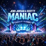 Jens Jordan — Maniac (Extended) Ft Scotty
