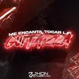 Jhon Zambrano — Me Encanta Tocar La Guitarra