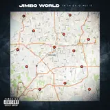 Jimbo World — I'm In Da O Wit It