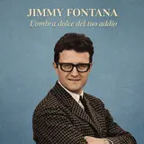 Jimmy Fontana — La Nostra Favola