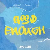Jinjin (Astro) — Good Enough