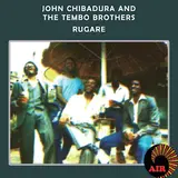 John Chibadura — Ndipe Mwana Wangu Ft The Tembo Brothers