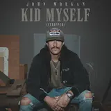 John Morgan — Kid Myself (Stripped)