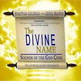 Jonathan Goldman — Harmonic Revelation (Feat. Gregg Braden & Sarah Benson)