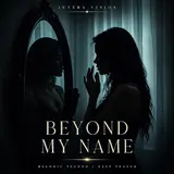 Junera Vision — Beyond My Name