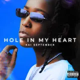 Kai September — Hole In My Heart
