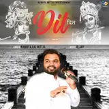 Kanhiya Mittal — Dil