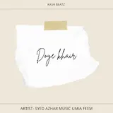 Kash Beatz — Doye Khair (Syed Azhar & Umi A Feem)