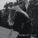 Katie Garfield — Nothing Left To Say