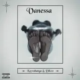 Kawabanga — Vanessa Ft Dikoo