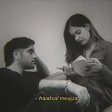 Keshuv Huria — Haadsa/ Moujza Ft Shruti Prakash