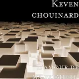 Keven Chouinard — Toi Pis Moi