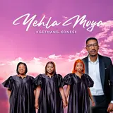Kgethang Konese — Yehla Moya (Feat. Nthabiseng Hoaeane, Tefo “Teeysbakz”, Caroline Ncoboi & Kelebogile Nqaba)