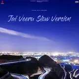 Khasa Aala Chahar — Jai Veeru (Slow Version)
