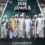 Khasa Aala Chahar — Yaar Haryane Te (Feat. Kd)