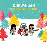 Khruangbin — Christmas Time Is Here