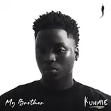 Kunmie — My Brother