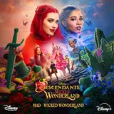 Kylie Cantrall — Mad - Wicked Wonderland (From "Descendants: Wicked Wonderland") Ft Malia Baker & Liamani & Descendants – Cast
